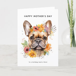 Tarjeta Feliz día de la madre del perro   Bulldog Francés