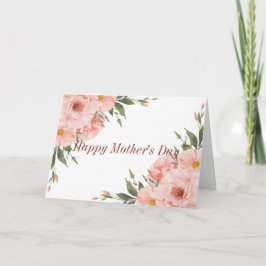 Tarjeta Feliz Día de la Madre Flores Rosas