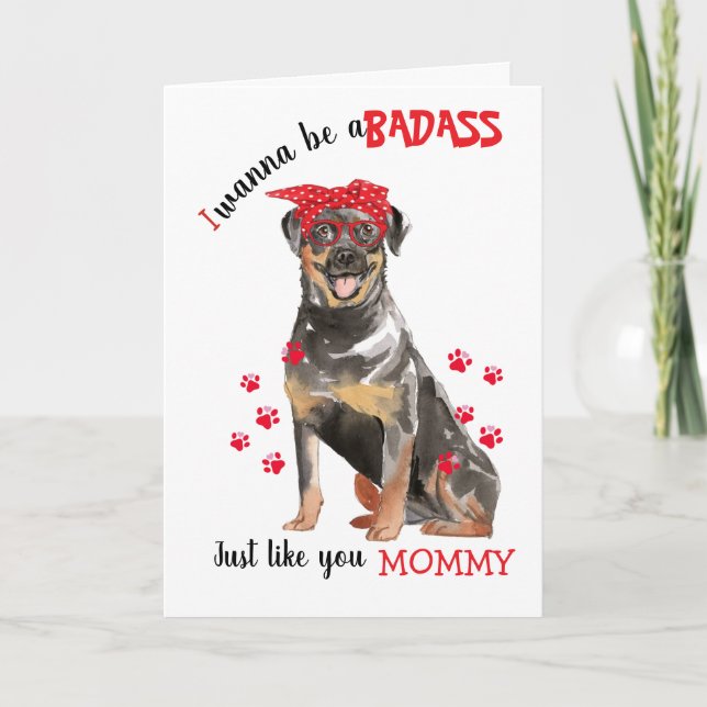 Tarjeta Feliz Día de la Madre Increíble de Perro Rottweile (Anverso)