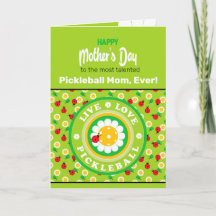 Feliz Día de la Madre para la Madre del Pickleball