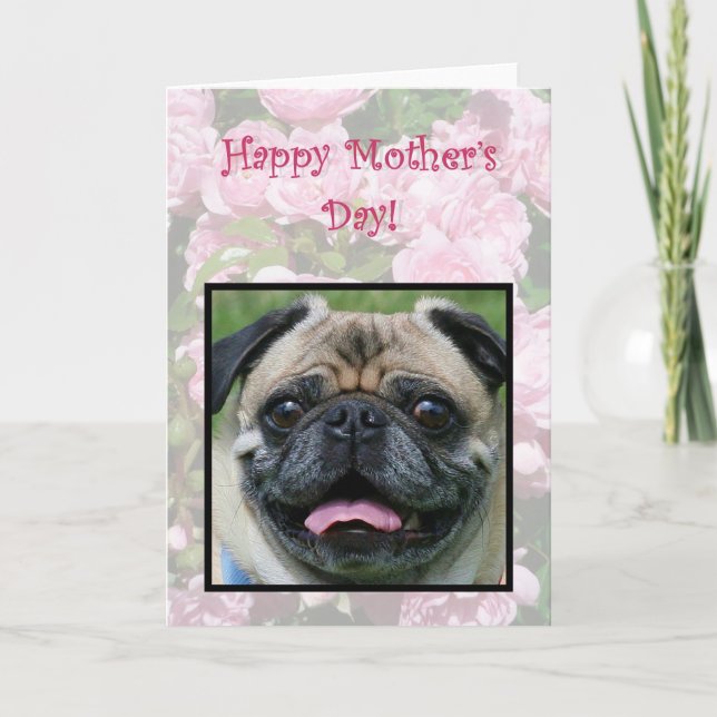 Tarjeta Feliz Día de la Madre Perro Pug (Anverso)