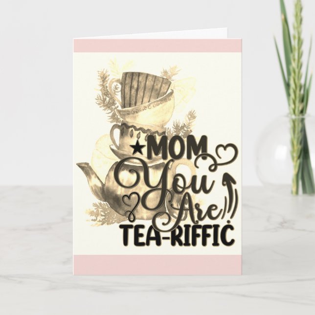 Tarjeta Feliz Día de la Madre Té Amo Mamá Divertido Pun (Anverso)