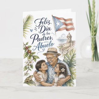 Tarjeta Feliz Día de los Padres Abuelo Puerto Rico