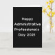 Tarjeta Feliz día de los profesionales administrativos 202 (Yellow Flower)