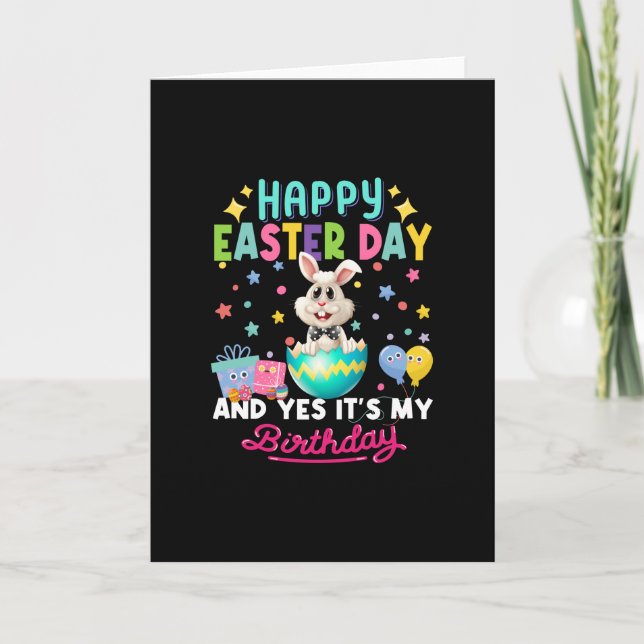Tarjeta Feliz día de Pascua y sí, es mi cumpleaños. (Anverso)