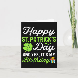 Tarjeta Feliz día de San Patricio y sí es mi cumpleaños Lu