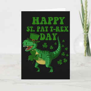 Tarjeta Feliz día de St Pat Trex Dinosaurio Día de San Pat