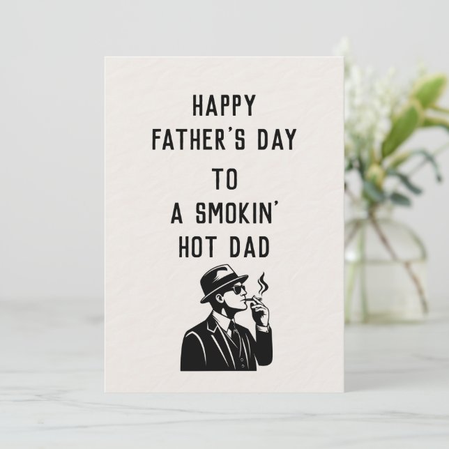 Tarjeta Feliz Día del Padre a un Papá Ardiente - Día del P (Anverso de pie)