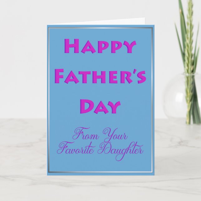 Tarjeta Feliz Día del Padre de tu hija favorita (Anverso)