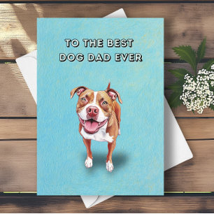 Tarjeta Feliz Día del Padre del Mejor Perro de Pitbull