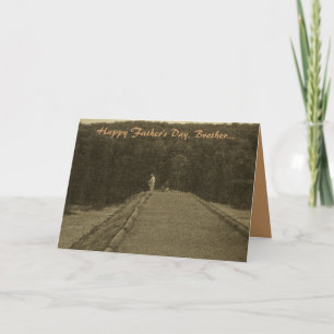 Tarjeta Feliz Día del Padre, hermano...