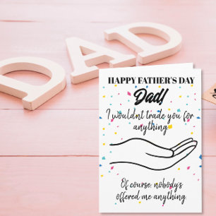 Tarjeta Feliz Día del Padre que no te cambiaría