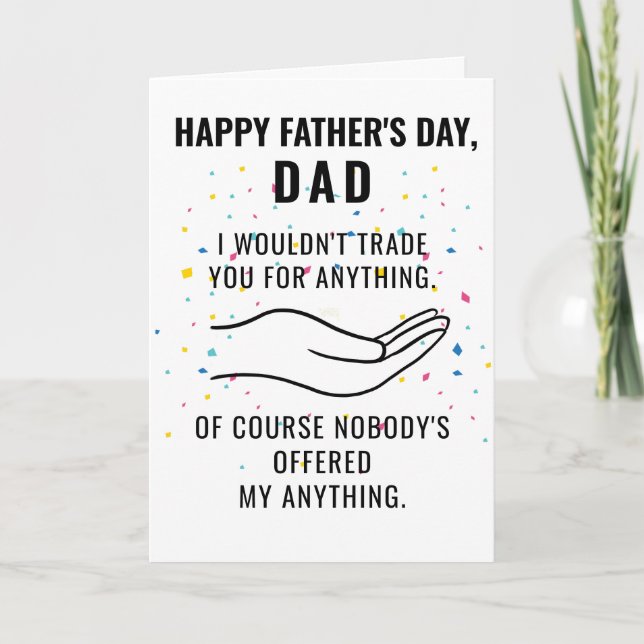 Tarjeta Feliz Día del Padre que no te cambiaría de gracios (Anverso)