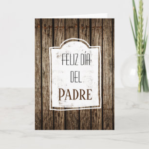 Tarjeta Feliz Dia Del Padre Spanish Día del Padre Madera