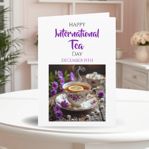 Tarjeta Feliz Día Internacional del Té   15 de diciembre