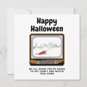 Tarjeta Feliz Halloween Sabemos que estás viendo crímenes