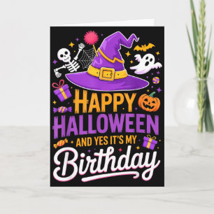 Tarjeta Feliz Halloween Y Sí Es Mi Cumpleaños Sombrero De