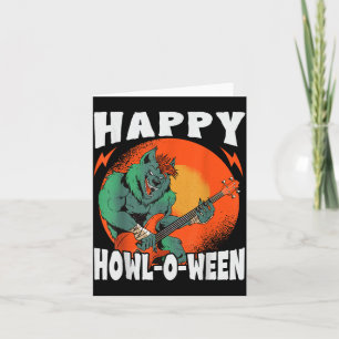 Tarjeta Feliz Howl-O-Ween - Lobo Espeluznante - Halloween