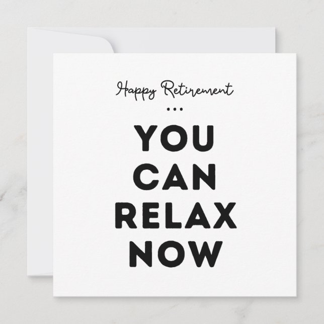 Tarjeta Feliz Jubilación, Puedes Relajarte Ahora (Anverso)
