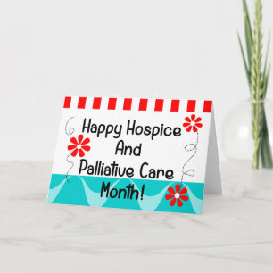 Tarjeta Feliz mes nacional de atención paliativa de hospic