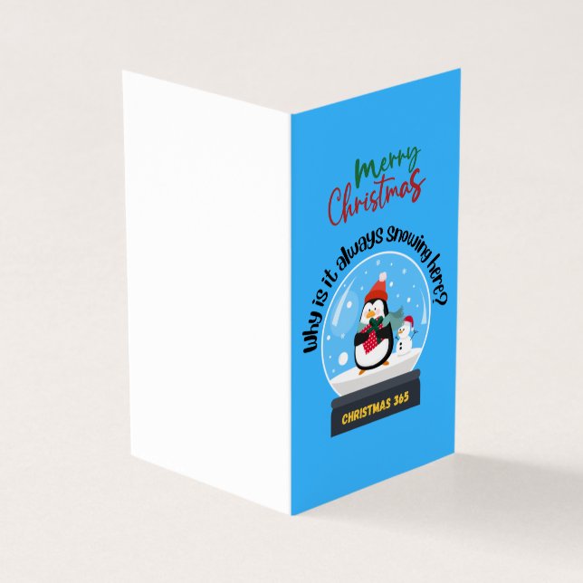 Tarjeta Feliz Navidad por qué siempre está nevando aquí (Exterior)