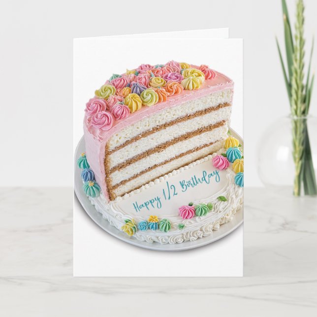 Tarjeta Feliz pastel de medio cumpleaños (Anverso)