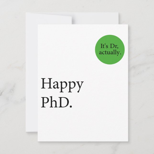 Tarjeta Feliz Phd. Es Dr., en realidad insignia Happy Phd (Anverso)