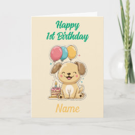 Tarjeta Feliz primer cumpleaños, cachorro, mensaje Persona