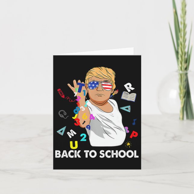 Tarjeta Feliz Primer Día Al Profesor Trump Ck A La Escuela (Anverso)
