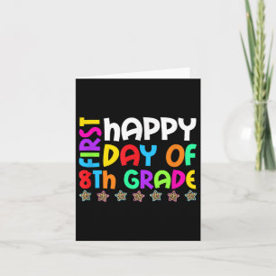 Tarjeta Feliz Primer Día De Octavo Grado De Vuelta A La En