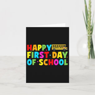 Tarjeta Feliz primer día de regreso a la escuela para cond