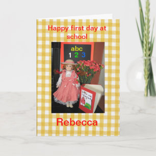 Tarjeta Feliz primer día en la escuela Rebecca