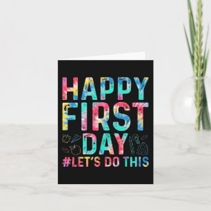Tarjeta Feliz primer día Hagamos esta bienvenida de vuelta
