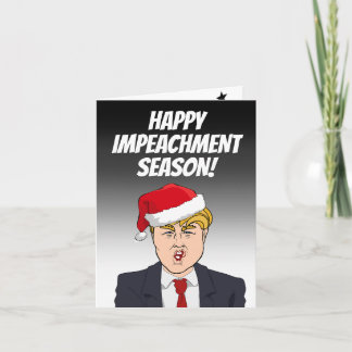 Tarjeta Feliz temporada de impugnación de Donald Trump