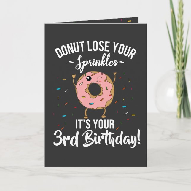 Tarjeta Feliz tercer cumpleaños, tema de Donut divertido (Anverso)