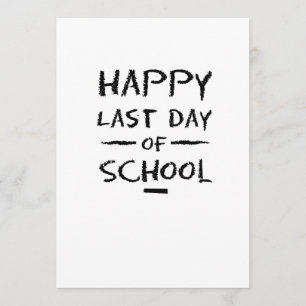 Tarjeta Feliz último día de clases y estudiantes
