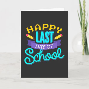 Tarjeta Feliz Último Día De Colegio Estudiante De Verano