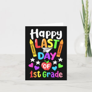 Tarjeta Feliz último día de escuela 1er grado Cl de 2025 n