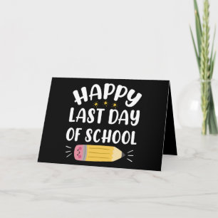 Tarjeta Feliz Último Día De Escuela Maestro Y Estudiante