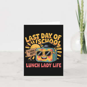 Tarjeta Feliz Último Día Del Almuerzo Escolar Dama Vida Be