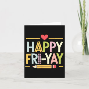 Tarjeta Feliz Viernes Divertido Vida de Maestro Fin de Sem