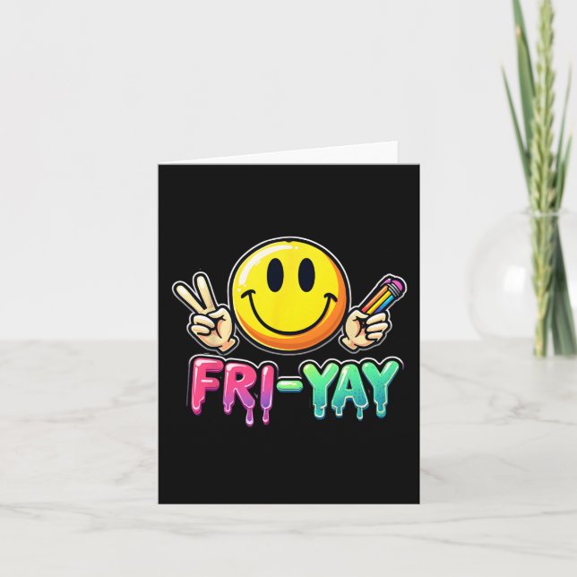 Tarjeta Feliz Viernes Estudiante De Maestros De Fin De Sem (Anverso)