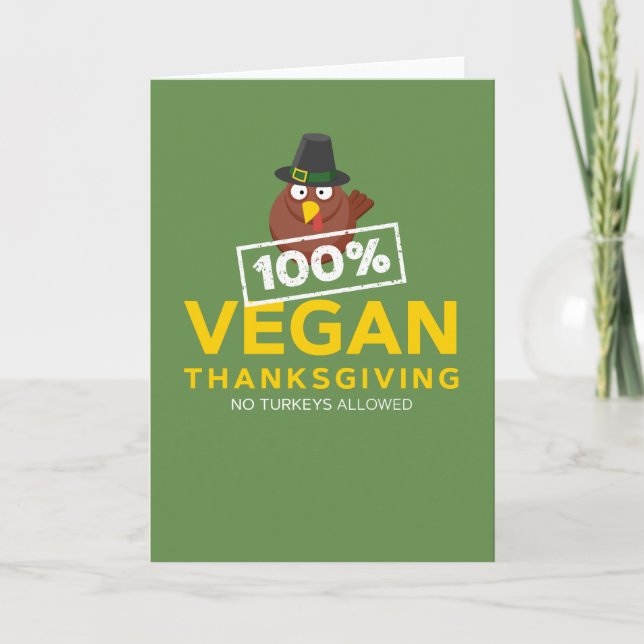 Tarjeta Festiva 100% Vegan Acción de Gracias Cena. No se permiten  (Anverso)
