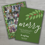 Tarjeta Festiva 12 Collage de fotos - Merry Script - Green Botanic<br><div class="desc">DISEÑO FRONTAL: Un diseño moderno y minimalista con una enorme "alegría" en un guión moderno. El mensaje de Navidades se puede cambiar. Se incluye una firma familiar con un área para agregar nombres individuales. El color de fondo es un verde oscuro. — DISEÑO ATRÁS: Utiliza 12 fotos cuadradas con el...</div>
