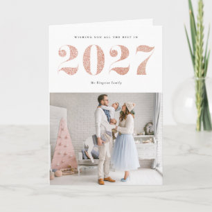 Tarjeta Festiva 2027 Brillo de Oro Rosa Falso Moderno Feliz Año Nu
