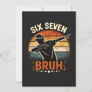 Tarjeta Festiva 67 Meme 6 7 Números Dabbing Seis Siete Hermano