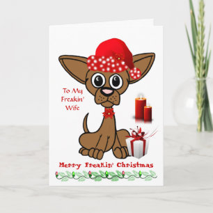 Tarjeta Festiva A mi esposa - Navidades de Feliz Freakin