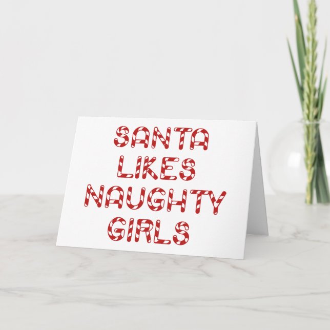 Tarjeta Festiva A Santa le gustan los Chicas traviesos (Anverso)