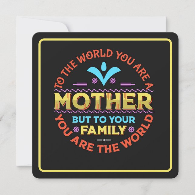 Tarjeta Festiva Al mundo eres una Madre (Anverso)