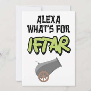 Tarjeta Festiva Alexa Whats for Iftar Ramadan Funny Meme